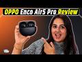OPPO Enco Air5 Pro Review: ₹5000 में Best ANC Earbuds? | NBT Tech