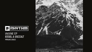 Eissel & Osccult - Segments [Planet Rhythm]