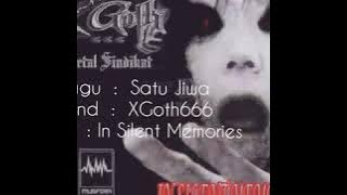 XGoth666-Satu Jiwa-Album In Silent Memories 2013