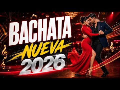 Mix Bachata Romántica Latina 2026 🔥 Canciones de Amor, Pasión y Desamor para Bailar