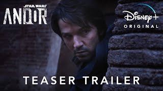 Andor | Teaser Trailer | Disney+ Singapore