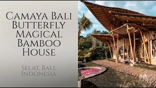 Camaya Bali Erfly - Magical Bamboo House - Bali, Indonesia - Amazing Vacation Rentals