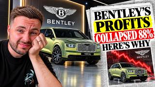 Bentley’s Profits Just COLLAPSED 88% — Here’s Why