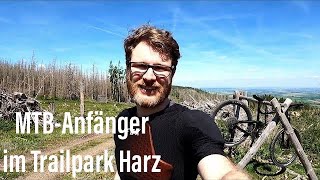 Trailpark Harz als MTB-Anfänger? Jack The Ripper