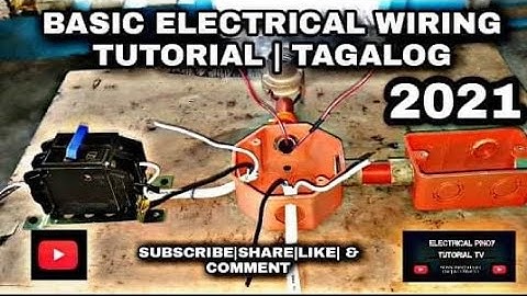 Basic Electrical Wiring | Tagalog
