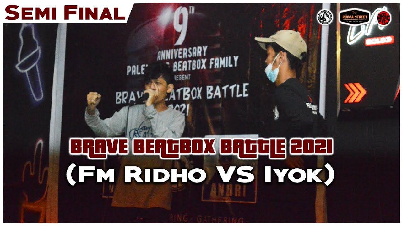 FM RIDHO VS IYOK | SEMI FINAL | Brave Beatbox Battle 2021