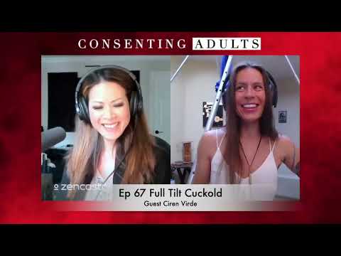 Full Tilt Cuckold—Consenting Adults EP 67