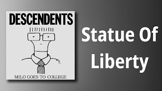 Descendents // Statue Of Liberty