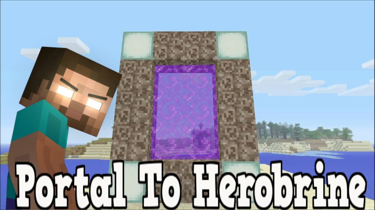 Minecraft: How To Make A Portal To Herobrine - Minecraf 