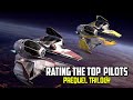 Rating the Top Pilots | Star Wars Prequel Trilogy