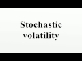 Stochastic volatility
