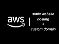amazon s3 - static website nasıl oluşturulur? custom domain'e nasıl bağlanır?