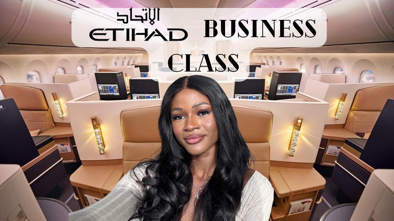 Flying Etihad BUSINESS CLASS 2025 | London to Abu Dhabi FREE chauffeur service | a350 & 787-9