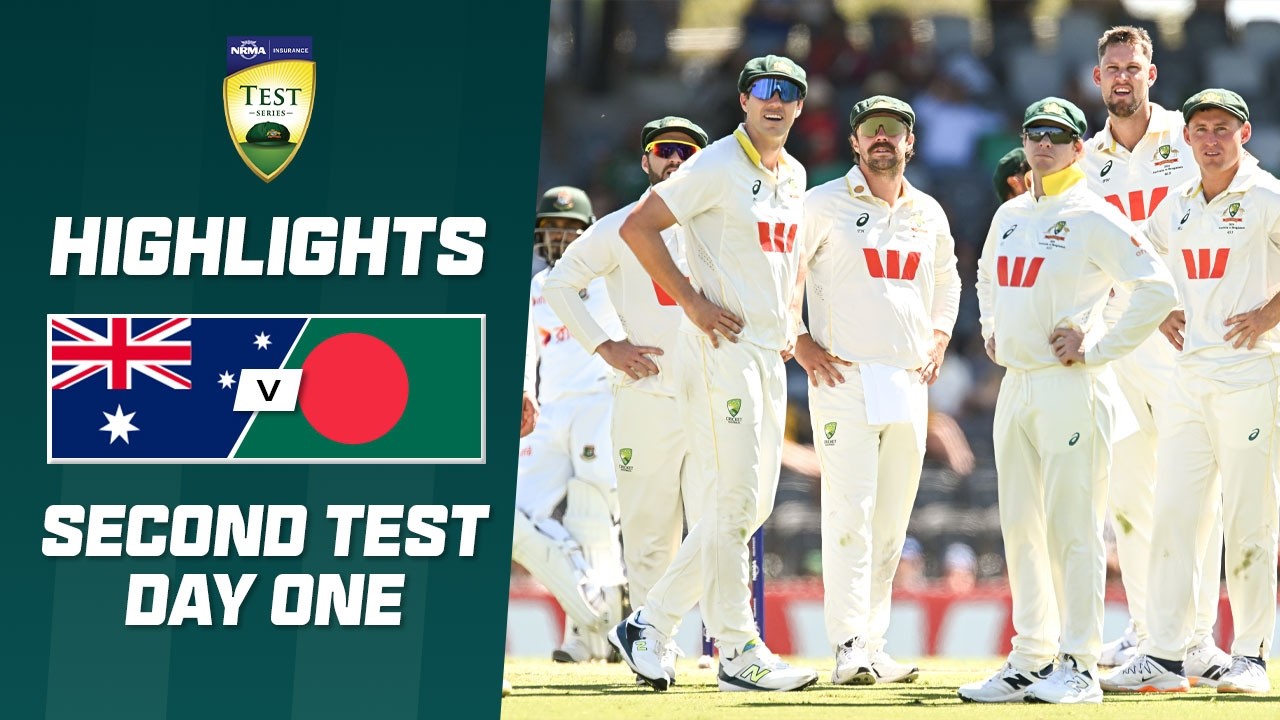 Australia v Bangladesh | Second Test | Day One Highlights