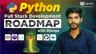 Python Full Stack Development Roadmap: A Complete Guide | Front-End & Back-End Development