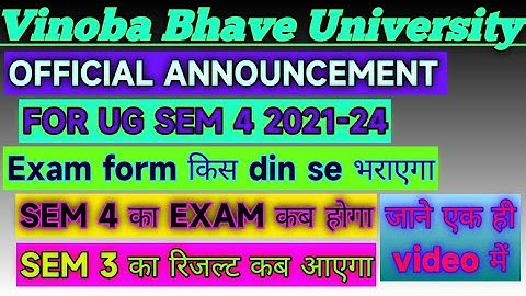 "SEM 4" Exam and form fillup  date released 2021-24 #vbu