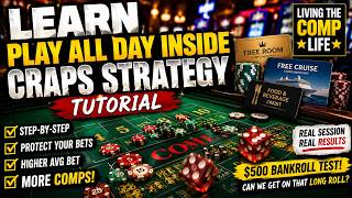 Craps Tutorial: Play All Day Inside Strategy Explained....Can This Craps Strategy Earn Casino Comps?