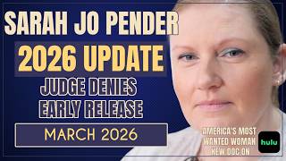 Girl On The Run 2026 Update - Sarah Pender America's Most Wanted Woman 2026 News (Hulu)