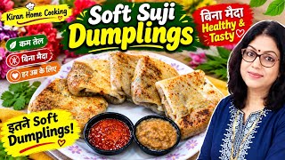 सूजी के ऐसे Soft & Tasty Dumplings आपने कभी नहीं खाए होंगे | Healthy Suji Dumpling Recipe  screenshot 5