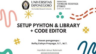 Setup Python, Install Library & Code Editor #7
