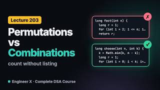 Permutations and Combinations Explained: Counting and Binomial Coefficients | DSA Course L203