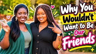 Our Friends EXPOSED Our Worst Friendship Traits! 😂