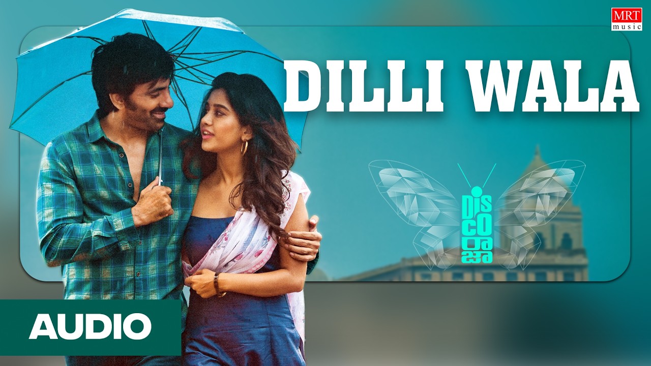 Dilli Wala Audio Song | Disco Raja | Ravi Teja, Payal Rajput | Vi Anand | Telugu  Hit Song