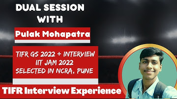 TIFR Interview Experience || Pulak || Cracked TIFR GS + Interview || NCRA Pune || Sophysics