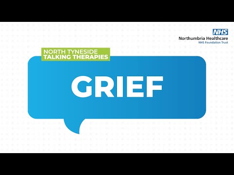 Coping with Grief and the North Tyneside Talking Therapies Service