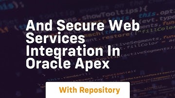 And secure web services integration in oracle apex
