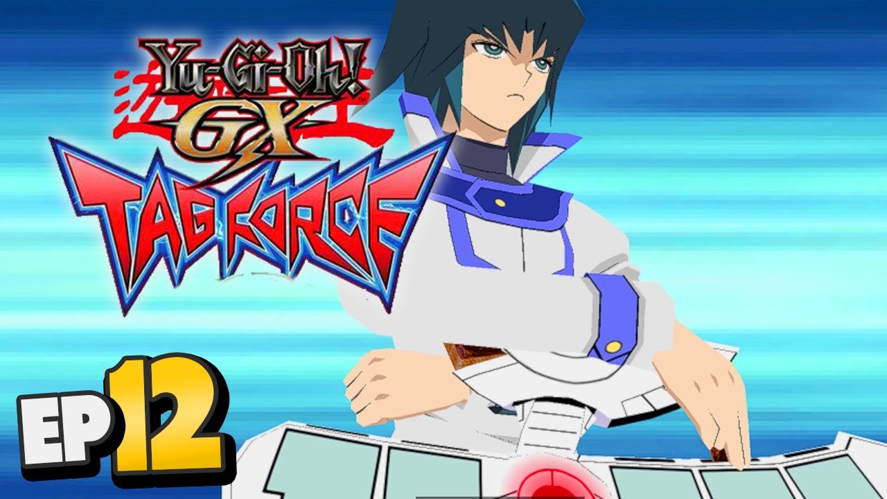 Yu-Gi-Oh! GX Tag Force Part 12 THE TAG TOURNAMENT Gameplay Walkthrough ...