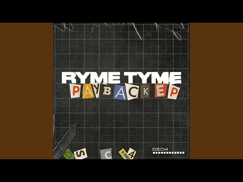 Ryme Tyme — Payback Pt. 1 (Original Mix)