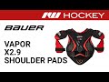 Bauer Vapor X2.9 Shoulder Pad Review