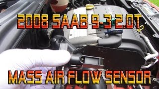 Cleaning Mass Air Flow Sensor On a 2008 Saab 9-3 2.0t