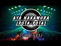 AYA NAKAMURA POTA POTA COPINES 140 Bpm BombMix Tiktok Remix 2021