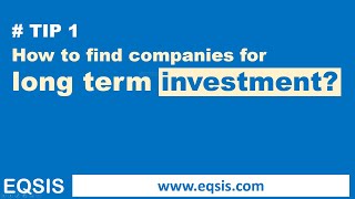 200X in 2 Years or 20 Years | How to find companies for long term investment? | EQSIS