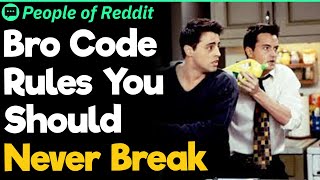 Bro Code Rules You Should Never Break Details