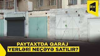 Bakıda qaraj bazarı: qiymətlər rekord həddə