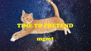MGMT time to pretend - karaoke