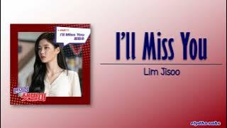 Lim Jisoo (임지수) – I’ll Miss You [Backstreet Rookie OST Part 7] [Rom|Eng Lyric]