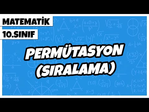 10. Sınıf Matematik - Permütasyon (Sıralama) | 2022