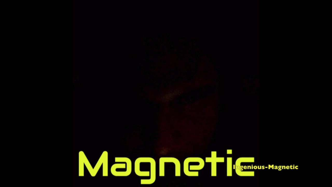 Watch Ingenious-Magnetic on YouTube Watch Ingenious-Magnetic on YouTube