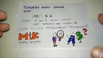 Ilustrasi Sifat Transpose dari Perkalian Dua Matriks