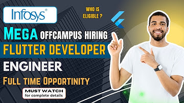 Infosys is hiring for flutter Developer || Apply now