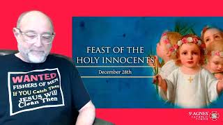 Gospel Reflection- Tuesday (28 December) – Christmas season: Feast of the Holy Innocents