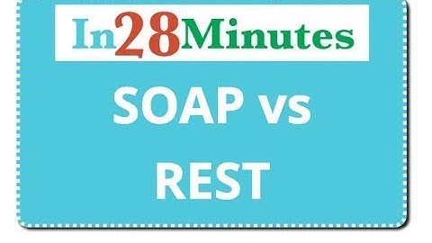 REST API - SOAP VS REST