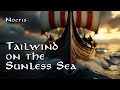 Tailwind on the Sunless Sea | Viking Nordic Folk Music | Epic Atmospheric Fantasy