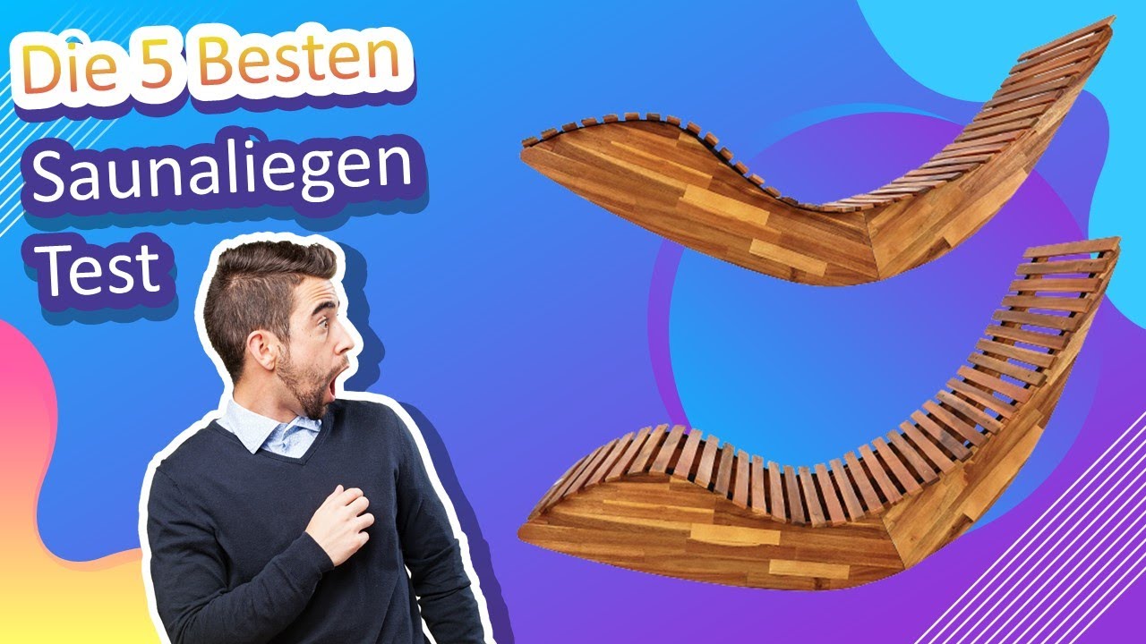 Die 5 Besten Saunaliegen Test - YouTube