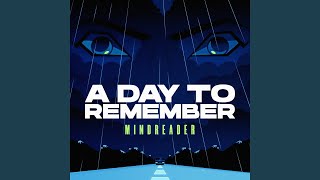 Video thumbnail of "A Day To Remember - Mindreader"