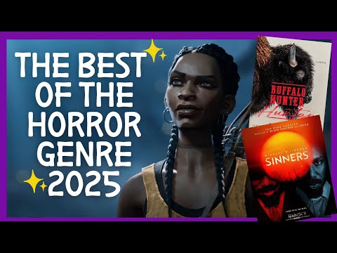 The Best of the Horror Genre 2025 | Movies, Books, and Games